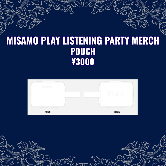 [ MERCH ] - MISAMO Play Pouch Listening Party Merch