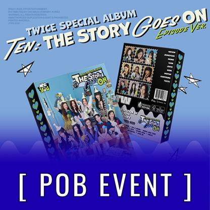 [ POB EVENT ] TWICE - TEN: The Story Goes On Episode Ver Korean POBs